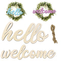 Unfinished wooden 'hello' and 'welcome' cutouts with a bundle of hemp rope and two decorative wreaths