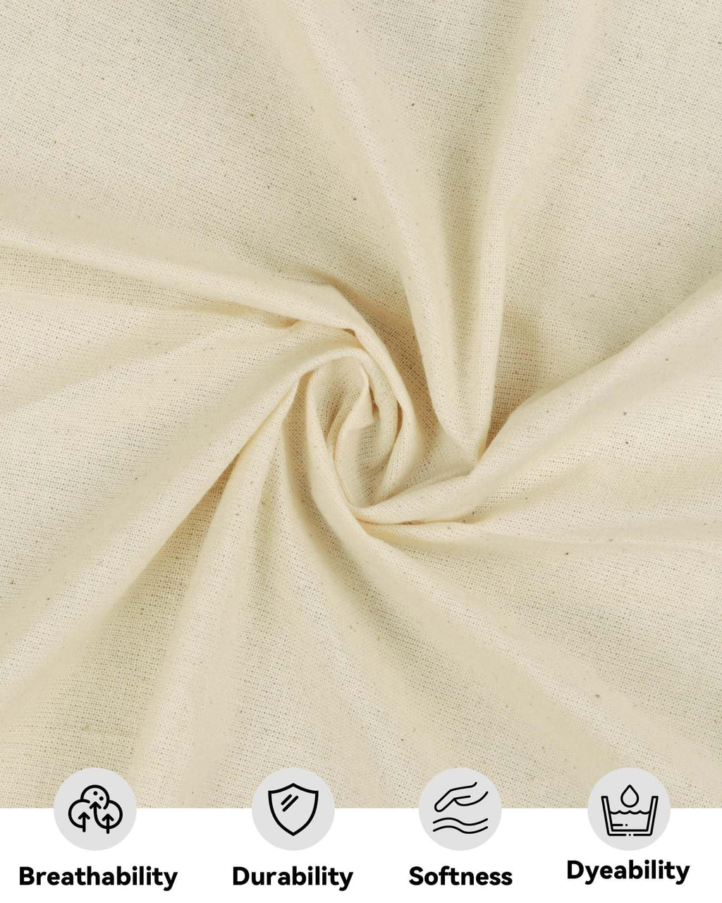 Unbleached cotton muslin fabric with a textured weave, showing four circular icons with text labels below: Breathability, Durability, Softness, Dyeability.