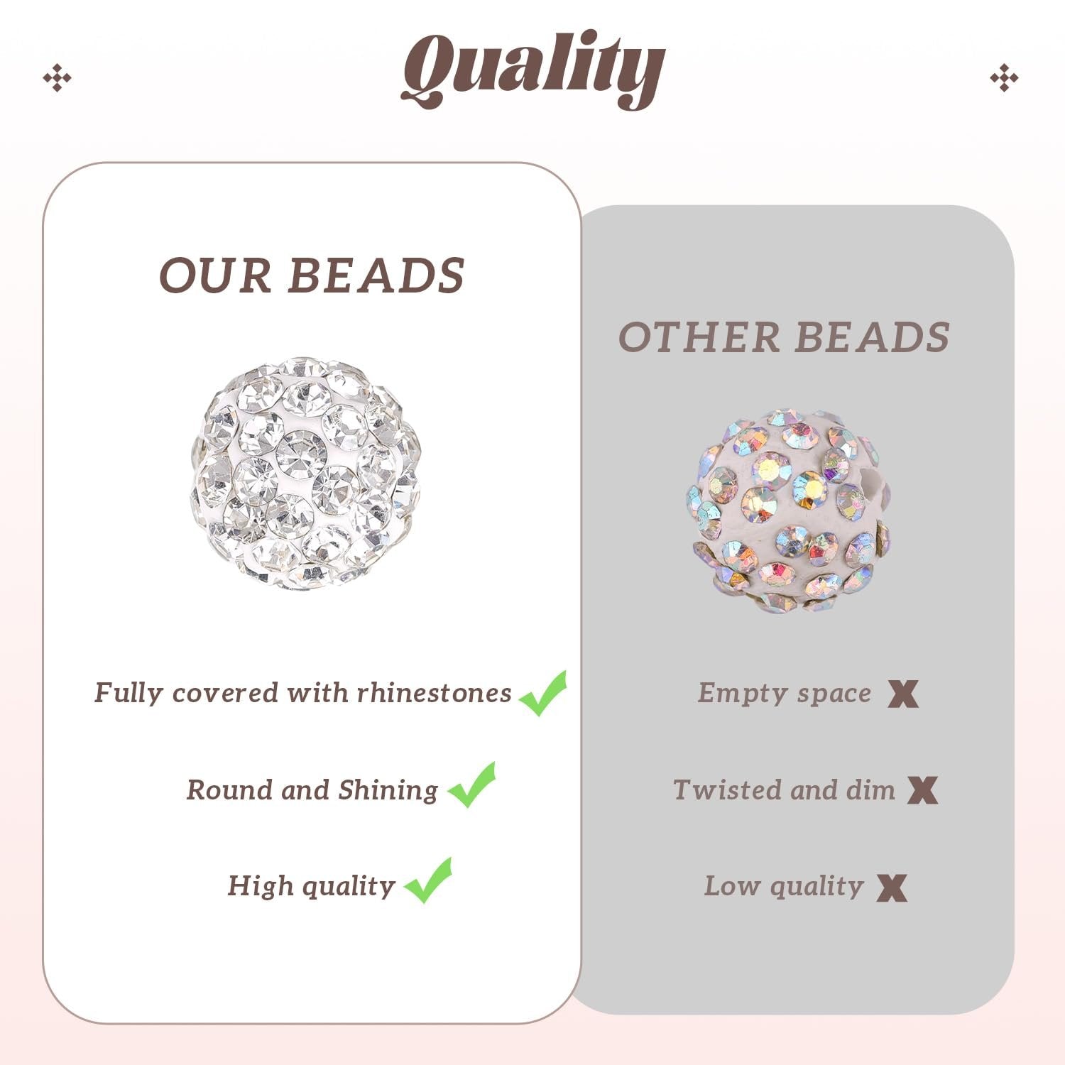 Comparison of two rhinestone beads, one labeled 'Our Beads' and the other 'Other Beads', highlighting quality differences.
