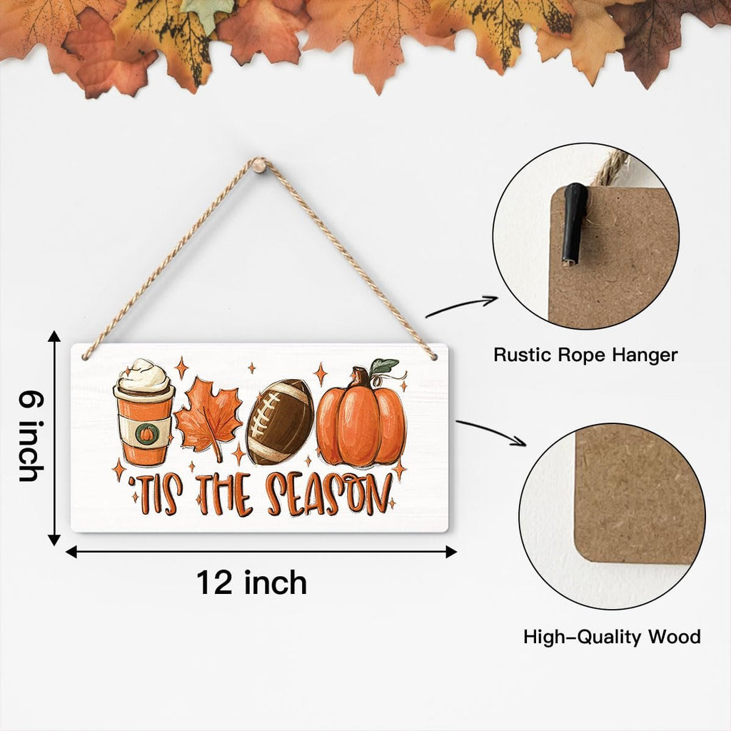 12x6 inch wooden fall hanging sign with coffee cup, maple leaves, football, pumpkins, and 'Tis the Season text.