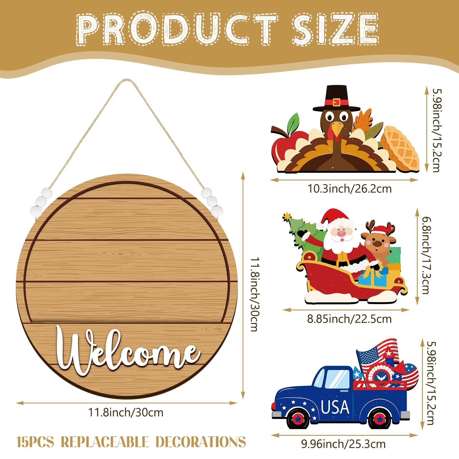 Wooden welcome sign with interchangeable seasonal decorations, showing dimensions and examples like a turkey, Santa, and USA truck.