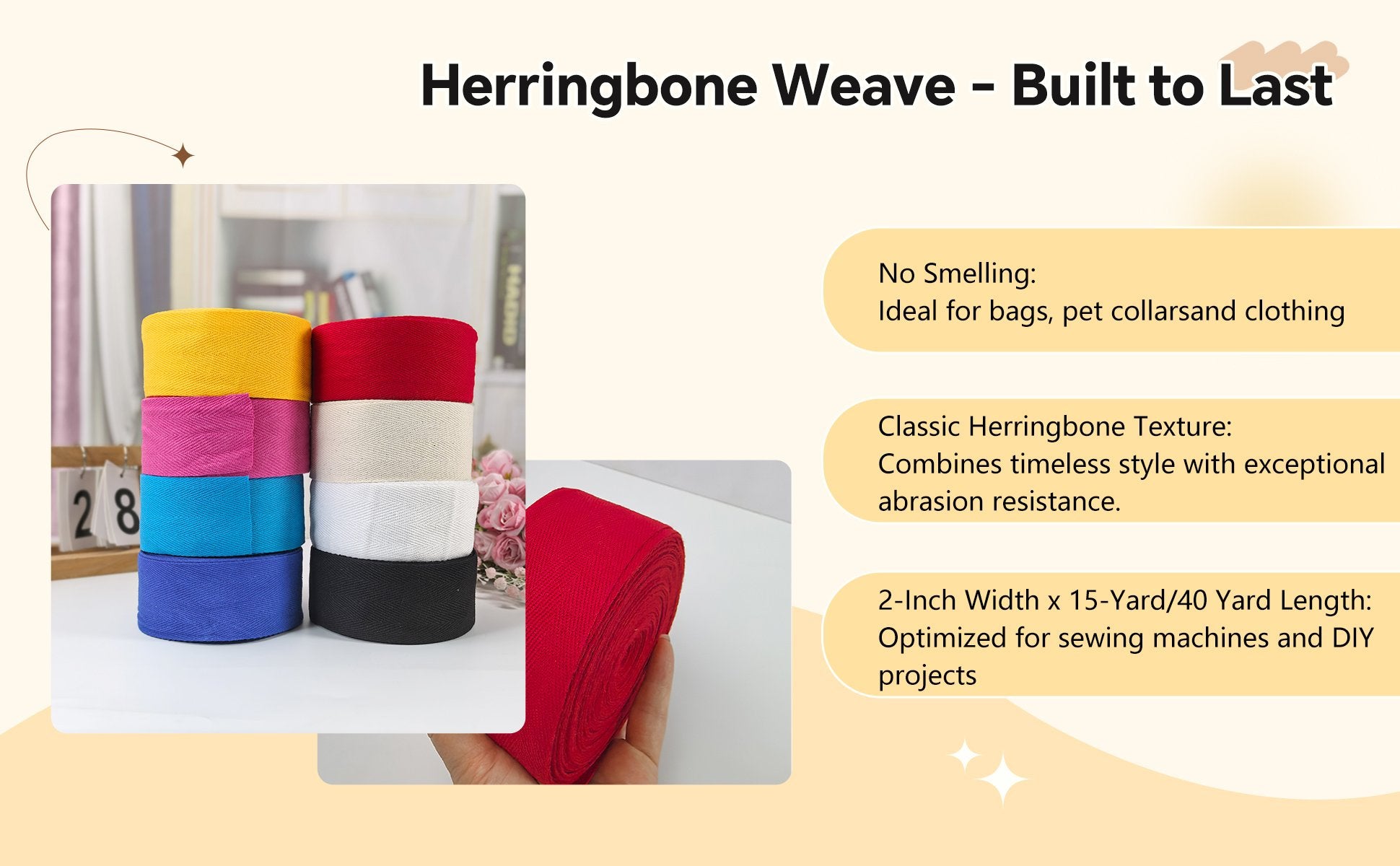 Stack of colorful herringbone weave twill tape rolls and a hand holding a red roll. Includes text callouts about features.