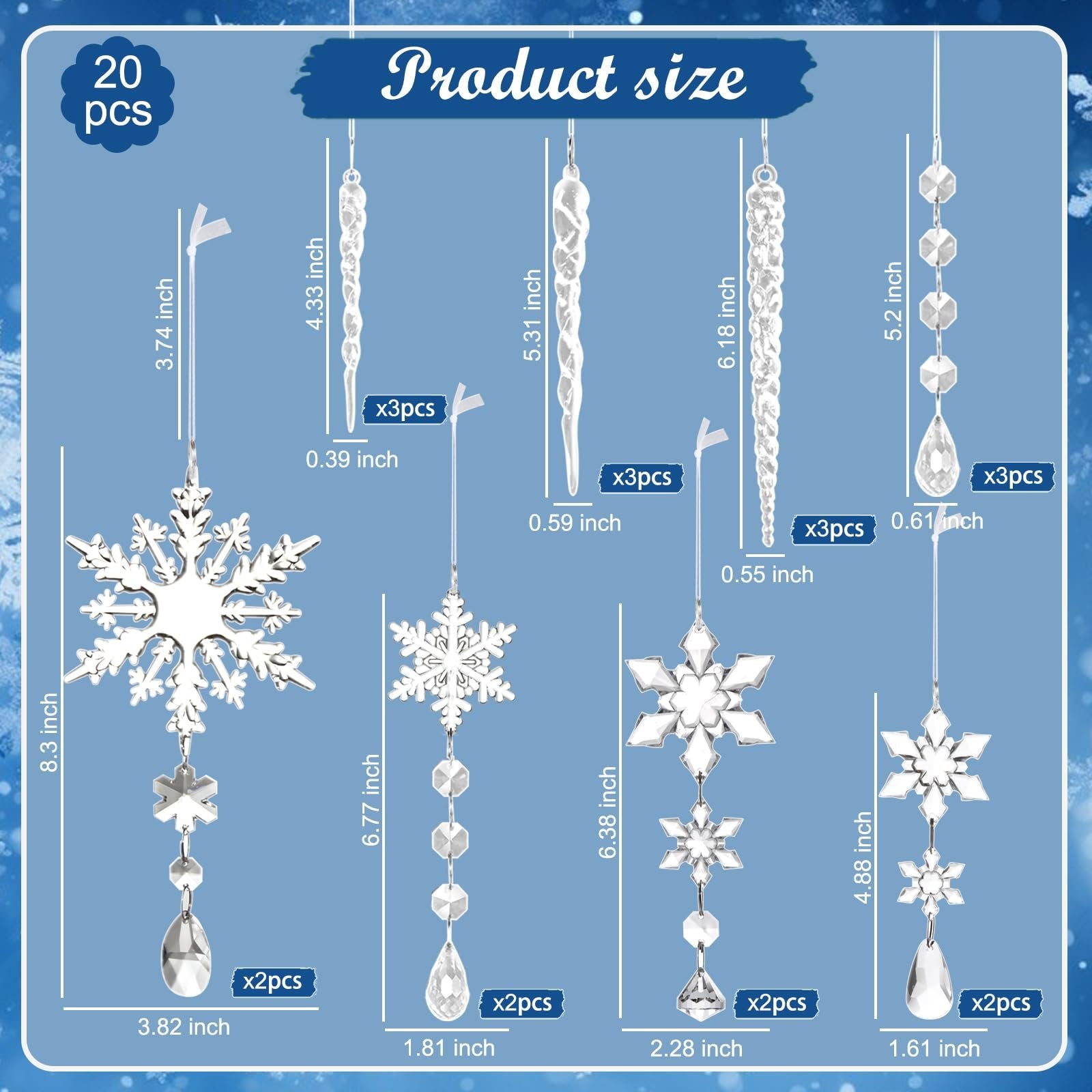 Clear acrylic snowflake, icicle, and drop ornaments with size and quantity callouts.