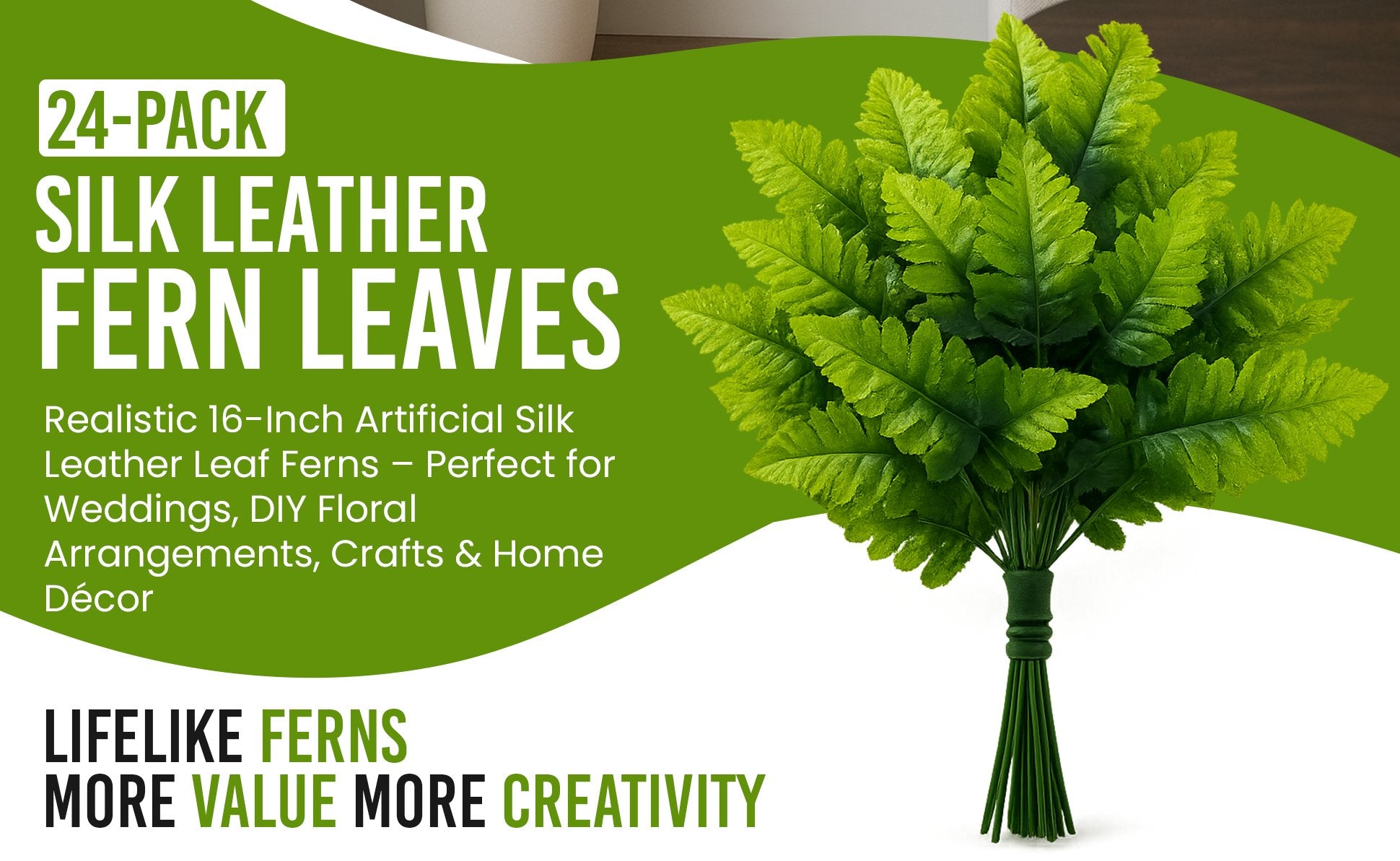 Bunch of artificial silk leather fern leaves with a green stem wrap, set against a green and white background with text.