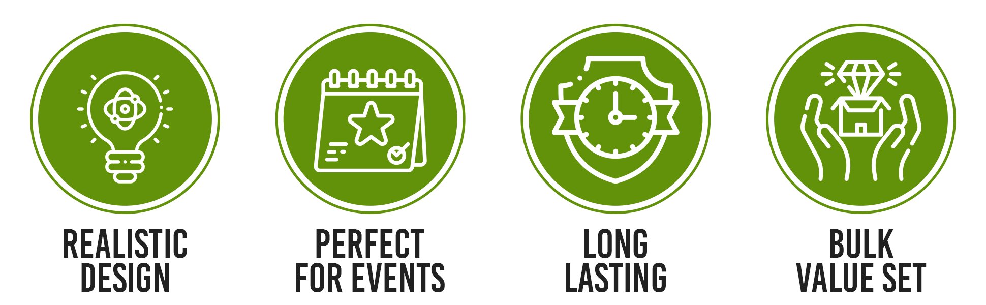 Four green circles with white icons and text: realistic design, perfect for events, long lasting, bulk value set.