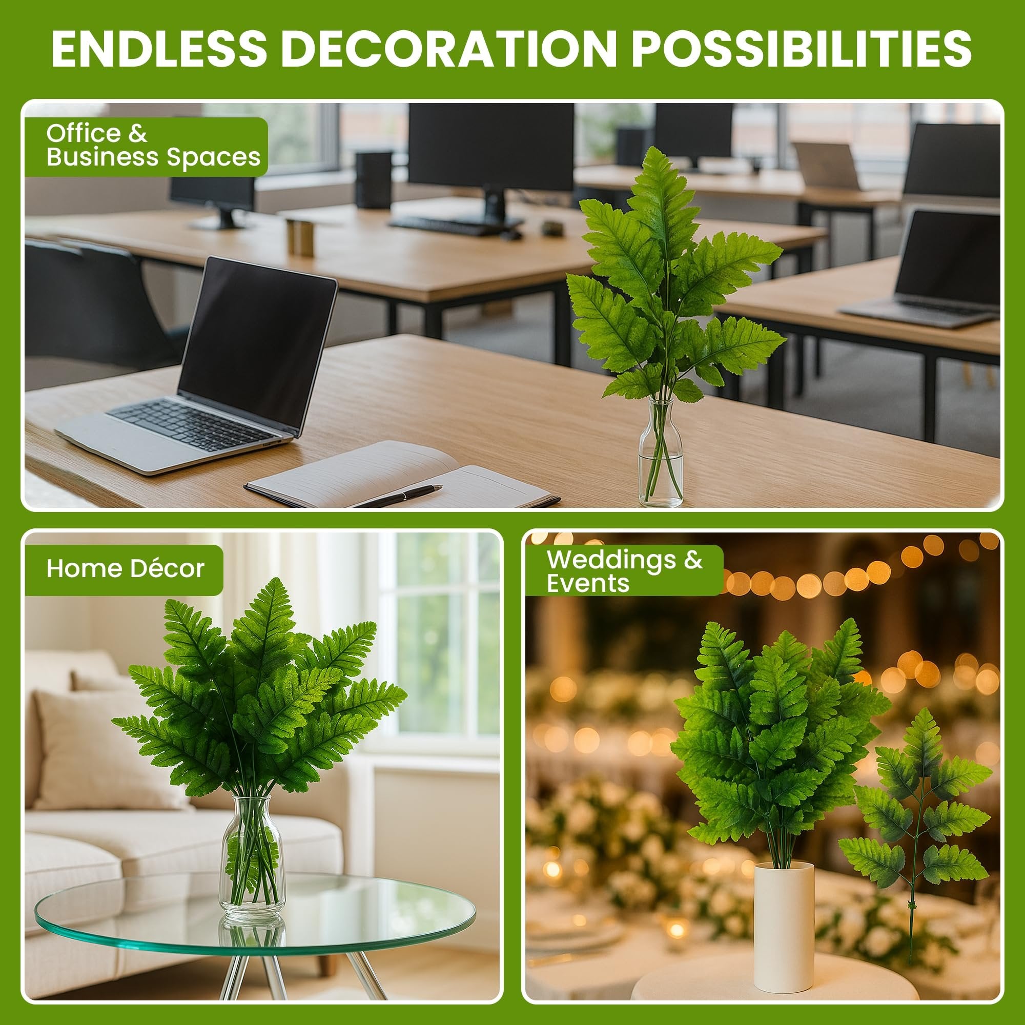 Artificial silk leather fern fronds displayed in three different settings: office, home decor, and wedding event.