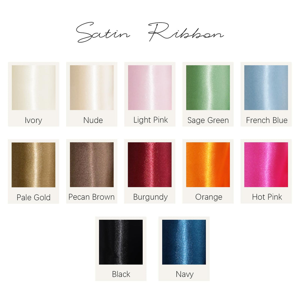 Swatches of satin ribbon in various colors including Ivory, Nude, Light Pink, Sage Green, French Blue, Pale Gold, Pecan Brown, Burgundy, Orange, Hot Pink, Black, and Navy.