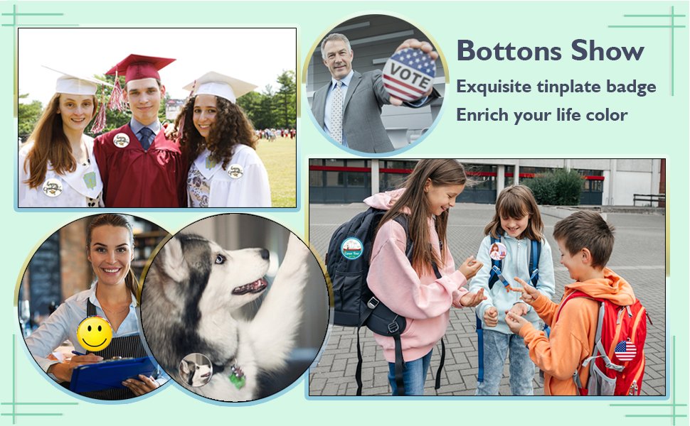 Collage of people wearing and displaying custom buttons, including graduates, a man voting, children, a waitress, and a husky dog.