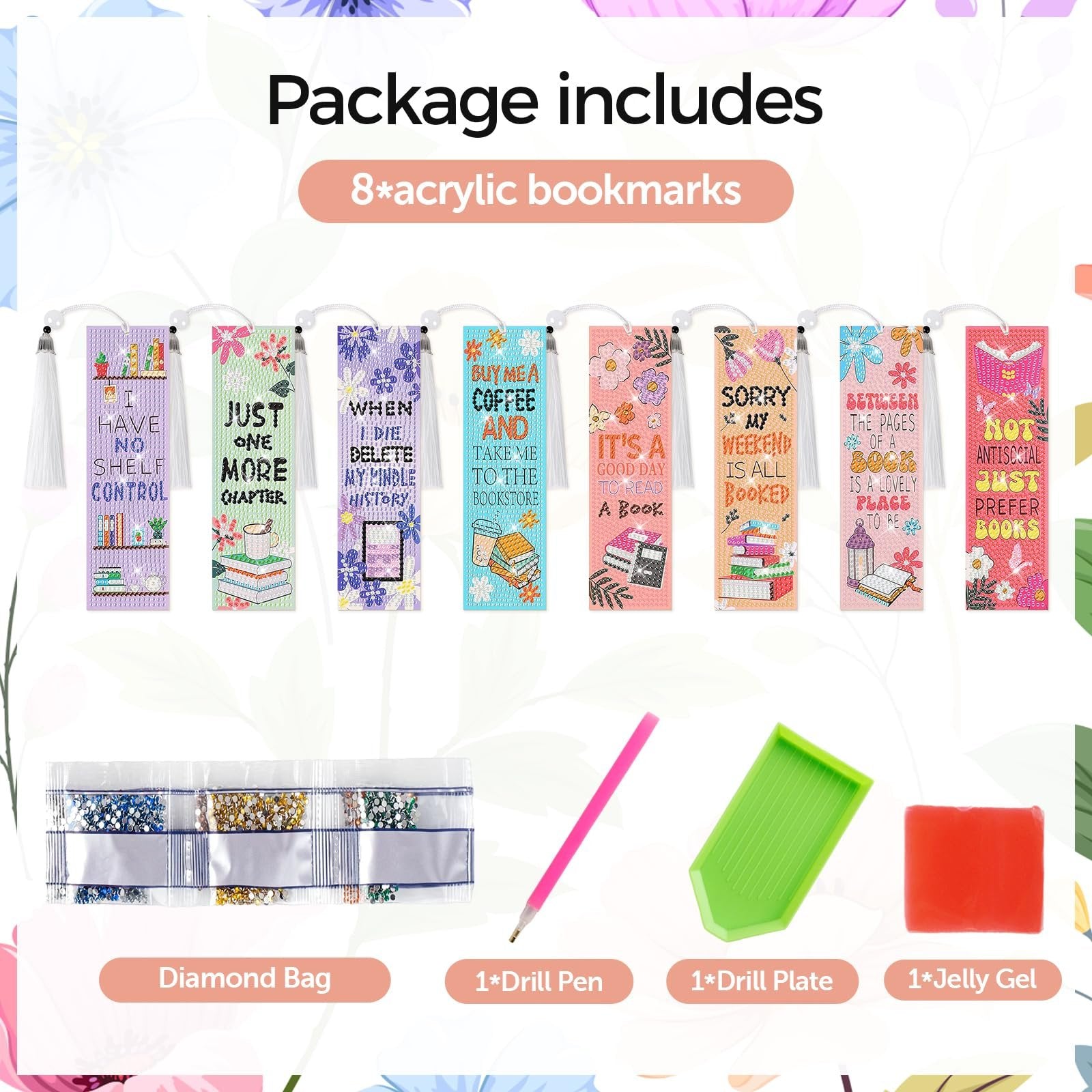 Diamond art bookmark kit with 8 acrylic bookmarks, diamond bags, drill pen, drill plate, and jelly gel.