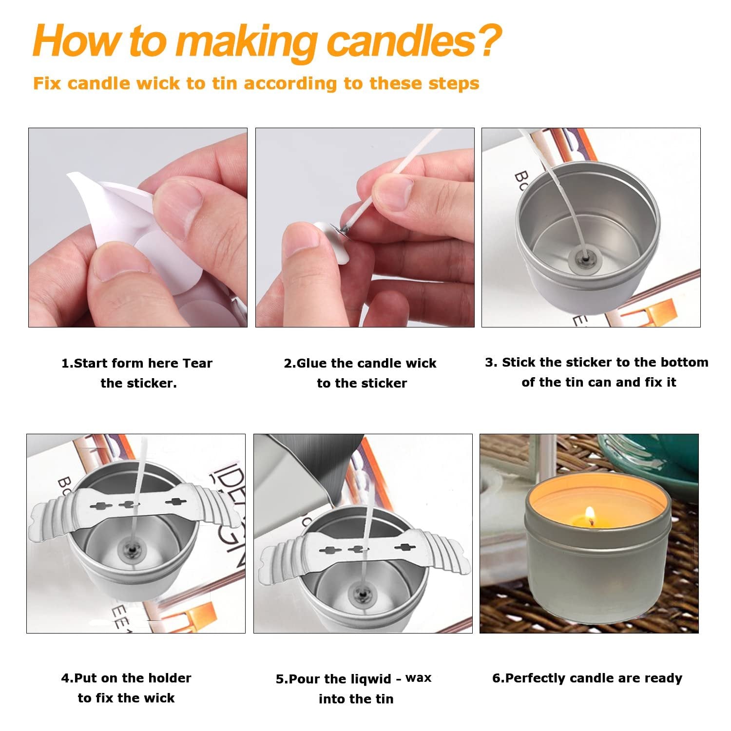 Collage showing six steps for making a candle, from attaching a wick to a tin to a finished lit candle.