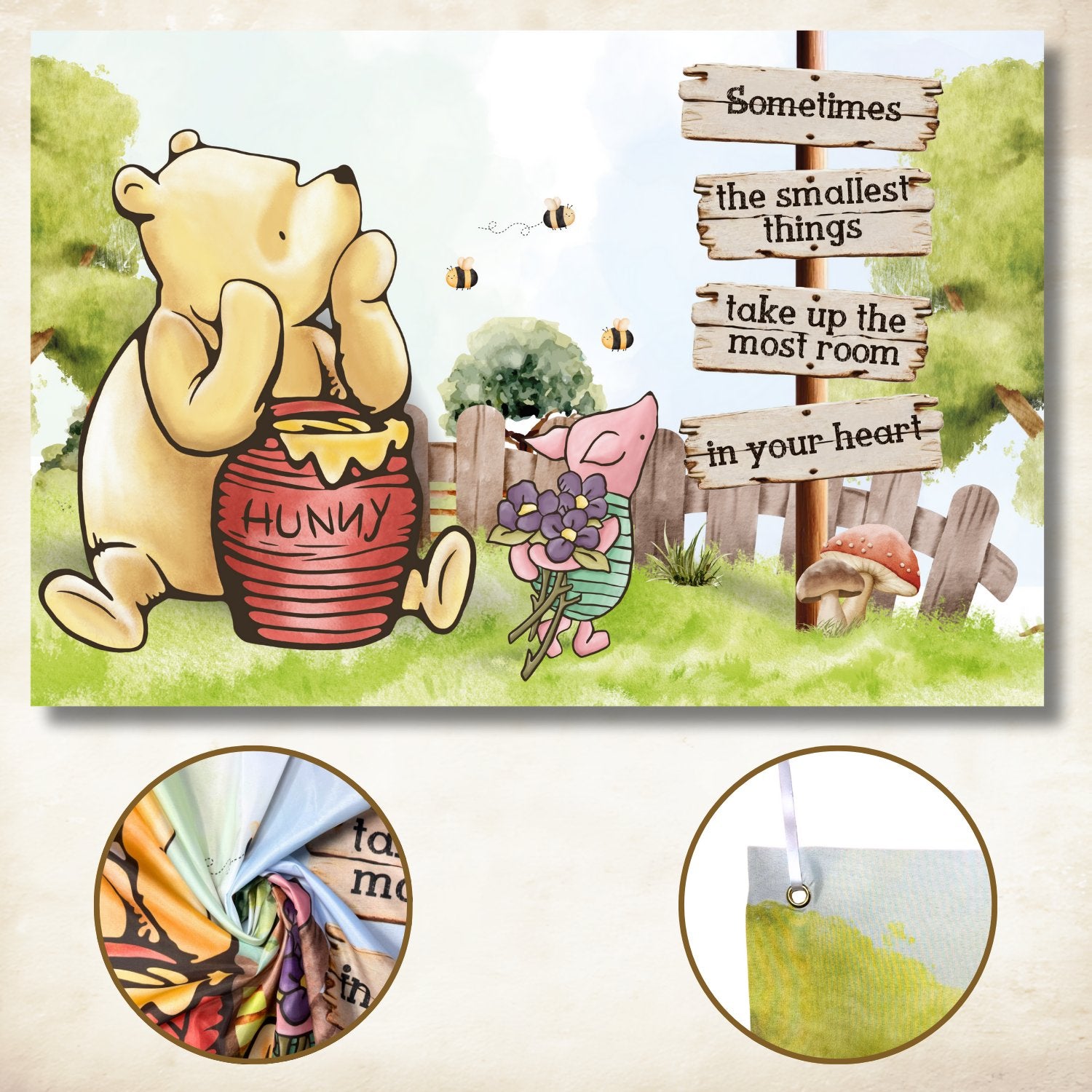 Winnie the Pooh and Piglet with a honey pot and flowers, with a signpost quoting 'Sometimes the smallest things take up the most room in your heart'.