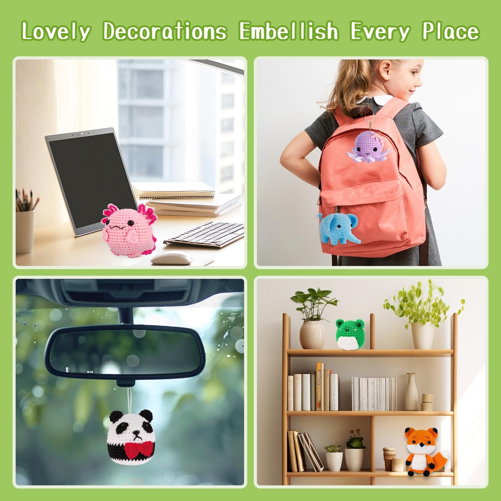Collage of crocheted animal keychains: axolotl on desk, octopus and elephant on backpack, panda in car, frog and fox on shelf.