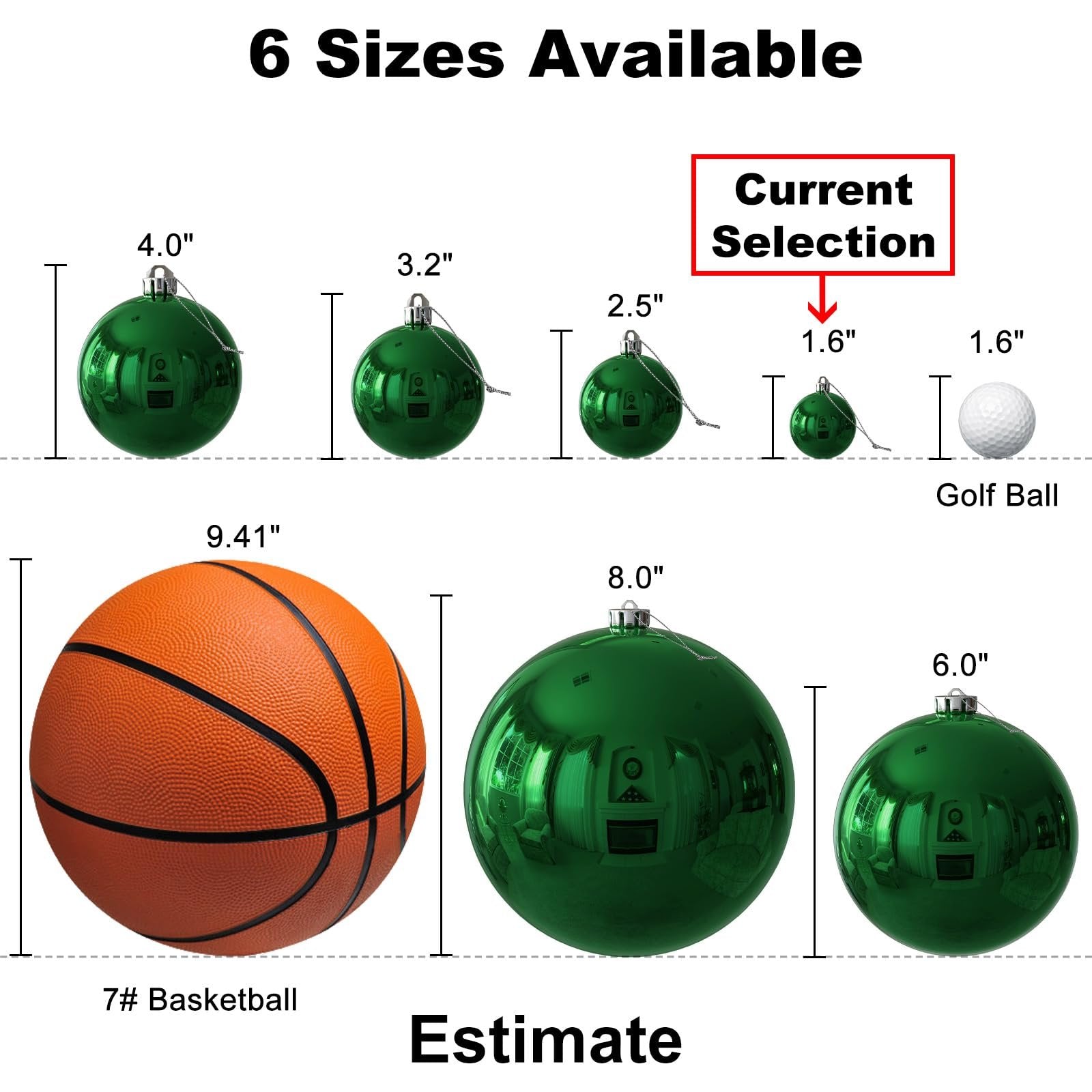Emerald green Christmas ornaments of various sizes compared to a golf ball and basketball.