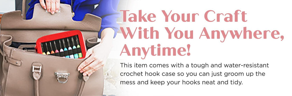 Crochet hook case with colorful hooks being placed into a handbag, with marketing text overlay.