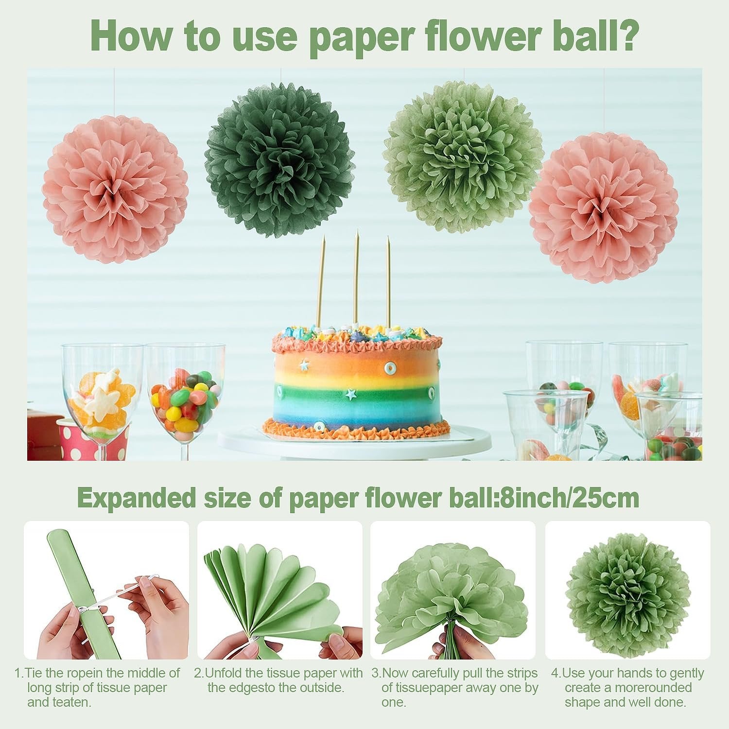 Sage green and pink paper flower balls displayed above a rainbow cake and candy, with instructions on how to assemble them.